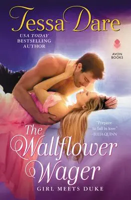 The Wallflower Wager: Girl Meets Duke