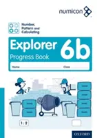 Numicon: Szám, minta és számolás 6 Explorer Progress Book B (30 darabos csomag) - Numicon: Number, Pattern and Calculating 6 Explorer Progress Book B (Pack of 30)