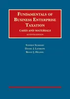 Az üzleti vállalkozások adózásának alapjai - Fundamentals of Business Enterprise Taxation