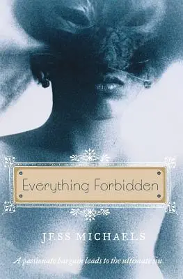 Minden tiltott - Everything Forbidden