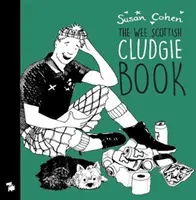 The Wee Book O' Cludgie Banter (A kis könyv a Cludgie Banterről) - The Wee Book O' Cludgie Banter