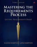 A követelmények folyamatának elsajátítása: A követelmények helyes megválasztása - Mastering the Requirements Process: Getting Requirements Right