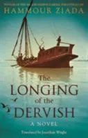 A dervis vágyakozása - The Longing of the Dervish