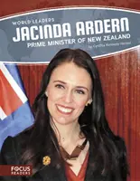 Jacinda Ardern: Új-Zéland miniszterelnöke - Jacinda Ardern: Prime Minister of New Zealand