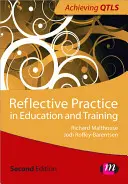 Reflexív gyakorlat az oktatásban és képzésben - Reflective Practice in Education and Training