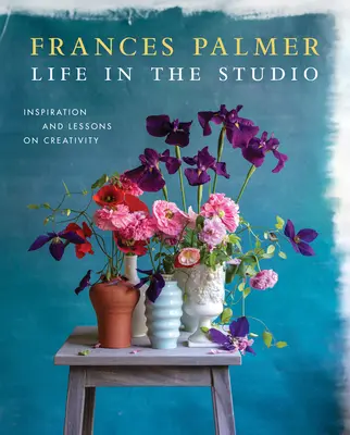 Život ve studiu: Inspirace a lekce o tvořivosti - Life in the Studio: Inspiration and Lessons on Creativity