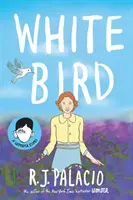 White Bird - A Graphic Novel