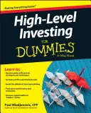 Magas szintű befektetés Dummies számára - High Level Investing for Dummies