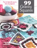 99 Granny Squares horgolni - 99 Granny Squares to Crochet