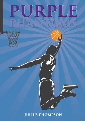 PPurple Phantoms