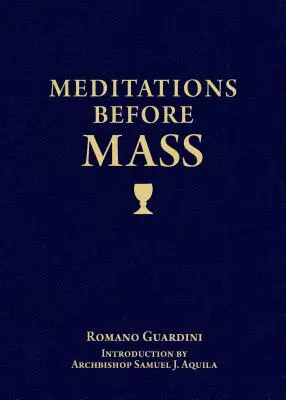 Mise előtti meditációk - Meditations Before Mass