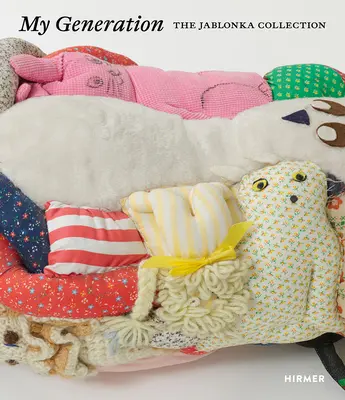 Az én generációm: A Jablonka-gyűjtemény - My Generation: The Jablonka Collection