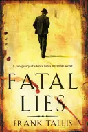 Fatal Lies - (Vienna Blood 3)