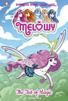 Melowy Vol. 1: A varázslat próbája - Melowy Vol. 1: The Test of Magic