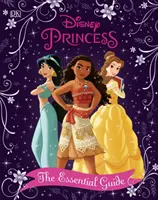 Disney Princess The Essential Guide Új kiadás - Disney Princess The Essential Guide New Edition