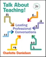 Beszélj a tanításról! Szakmai beszélgetések vezetése - Talk about Teaching!: Leading Professional Conversations