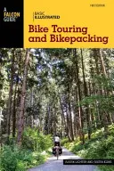 Alapvető illusztrált kerékpáros túrázás és bikepacking - Basic Illustrated Bike Touring and Bikepacking