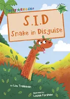 S.I.D Snake in Disguise - (Zöld Early Reader) - S.I.D Snake in Disguise - (Green Early Reader)