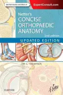 Netter tömör ortopédiai anatómiája, frissített kiadás - Netter's Concise Orthopaedic Anatomy, Updated Edition