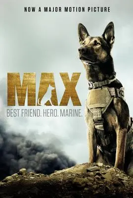 Max: Legjobb barát. Hős. Tengerészgyalogos. - Max: Best Friend. Hero. Marine.