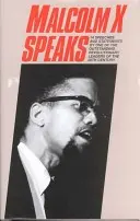 Malcolm X beszél - Malcolm X Speaks