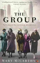 Csoport - „Gyönyörűen sikerült regény . . . . Mesterműnek tartom” Hilary Mantel - Group - 'A beautifully managed novel . . . I consider it a masterpiece' Hilary Mantel