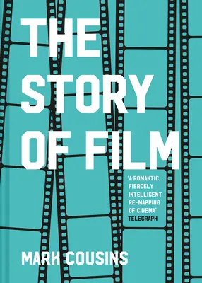 A film története (átdolgozott kiadás) - The Story of Film (Revised Edition)