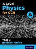 A Level Physics for OCR A Year 2 Revision Guide (Fizika az OCR 2. évfolyamához) - A Level Physics for OCR A Year 2 Revision Guide