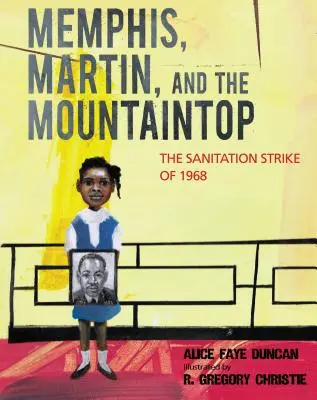 Memphis, Martin és a hegytető: Az 1968-as egészségügyi sztrájk - Memphis, Martin, and the Mountaintop: The Sanitation Strike of 1968