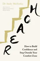 Reach - Hogyan építsünk önbizalmat és lépjünk ki a komfortzónánkból? - Reach - How to Build Confidence and Step Outside Your Comfort Zone