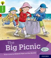 Oxford Reading Tree Explore with Biff, Chip and Kipper: Oxford 2. szint: A nagy piknik - Oxford Reading Tree Explore with Biff, Chip and Kipper: Oxford Level 2: The Big Picnic