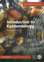 Bevezetés a járványtanba, 3. kiadás - Introduction to Epidemiology, 3rd Edition