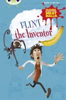 Bug Club Independent Fiction Year Two Gold A Cloudy with a Chance of Meatballs: Flint, a feltaláló - Bug Club Independent Fiction Year Two  Gold A Cloudy with a Chance of Meatballs: Flint the Inventor