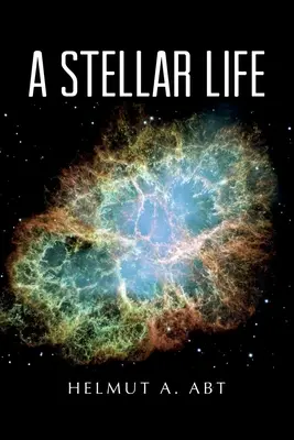 A csillagok élete - A Stellar Life