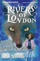 Rivers of London, 5. kötet: Cry Fox (Kiáltó róka) - Rivers of London Vol. 5: Cry Fox