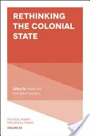 A gyarmati állam újragondolása - Rethinking the Colonial State