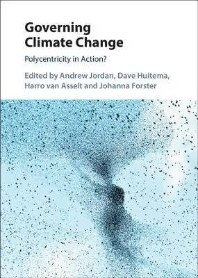 Az éghajlatváltozás kormányzása - Governing Climate Change