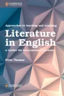 Az angol nyelvű irodalomtanulás és -oktatás megközelítései: A Toolkit for International Teachers - Approaches to Learning and Teaching Literature in English: A Toolkit for International Teachers