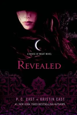 Kiderült: Az éjszaka háza regénye - Revealed: A House of Night Novel