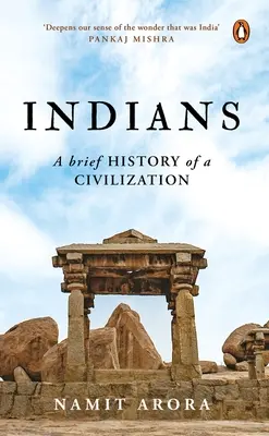 Indiánok: Egy civilizáció rövid története - Indians: A Brief History of a Civilization