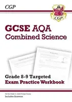 GCSE Combined Science AQA Grade 8-9 Célzott vizsgagyakorlat munkafüzet (válaszokkal együtt) - GCSE Combined Science AQA Grade 8-9 Targeted Exam Practice Workbook (includes Answers)