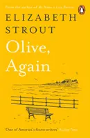 Olive, újra - A Pulitzer-díjas Olive Kitteridge szerzőjétől - Olive, Again - From the Pulitzer Prize-winning author of Olive Kitteridge