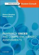 Gyógyszerészi oklevelek és kompetencia-alapú értékelések - Pharmacy Osces and Competency-Based Assessments