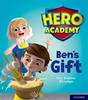 Hősök Akadémiája: Oxford 4. szint, Világoskék könyvsorozat: Ben ajándéka - Hero Academy: Oxford Level 4, Light Blue Book Band: Ben's Gift