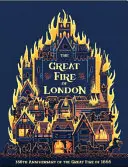 A londoni nagy tűzvész: az 1666-os nagy tűzvész 350. évfordulója - The Great Fire of London: 350th Anniversary of the Great Fire of 1666