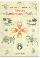 A tibeti szimbólumok és motívumok enciklopédiája - The Encyclopedia of Tibetan Symbols and Motifs