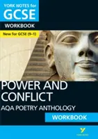 York Notes for GCSE (9-1): Power and Conflict AQA Anthology WORKBOOK - Az ideális módja annak, hogy felzárkózz, teszteld a tudásodat és készen állj a 2021-es felmérésekre és a 2022-es vizsgákra. - York Notes for GCSE (9-1): Power and Conflict AQA Anthology WORKBOOK - The ideal way to catch up, test your knowledge and feel ready for 2021 assessments and 2022 exams