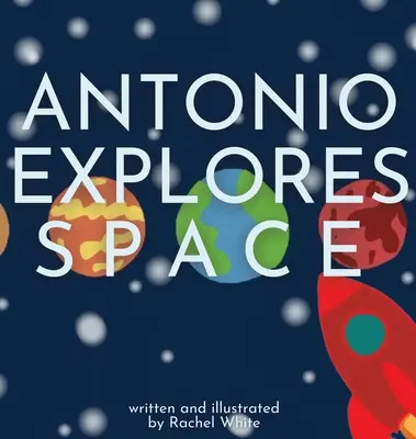 Antonio zkoumá prostor - Antonio Explores Space