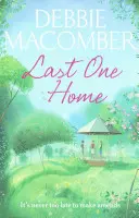 Last One Home - Egy új kezdet regénye - Last One Home - A New Beginnings Novel