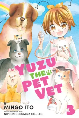 Yuzu, a kisállat állatorvos 3. kötet - Yuzu the Pet Vet Volume 3